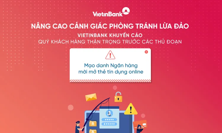 Cảnh báo giả mạo cán bộ ngân hàng VietinBank nhằm chiếm đoạt tài sản của khách hàng