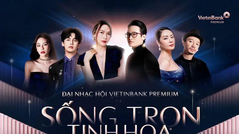 VietinBank Premium tri ân khách hàng bằng sự kiện âm nhạc đỉnh cao tại Hà Nội