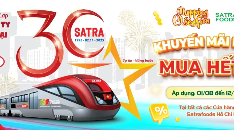 Hệ thống bán lẻ SATRA triển khai chương trình “Khuyến mãi rực rỡ-Mua hết cỡ”. Ảnh: SATRA