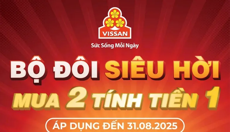 Chương trình khuyến mãi “Bộ đôi siêu hời – Mua 2 tính tiền 1”