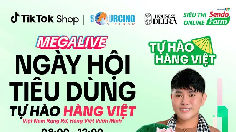 MegaLive “Ngày hội Tiêu dùng – Tự hào Hàng Việt” lan tỏa thương hiệu Việt