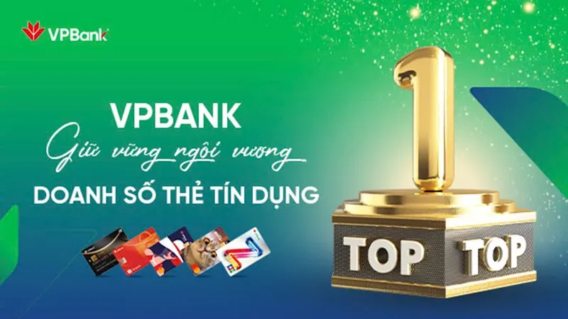 VPBank duy trì và giữ vững ngôi đầu thị trường thẻ tín dụng