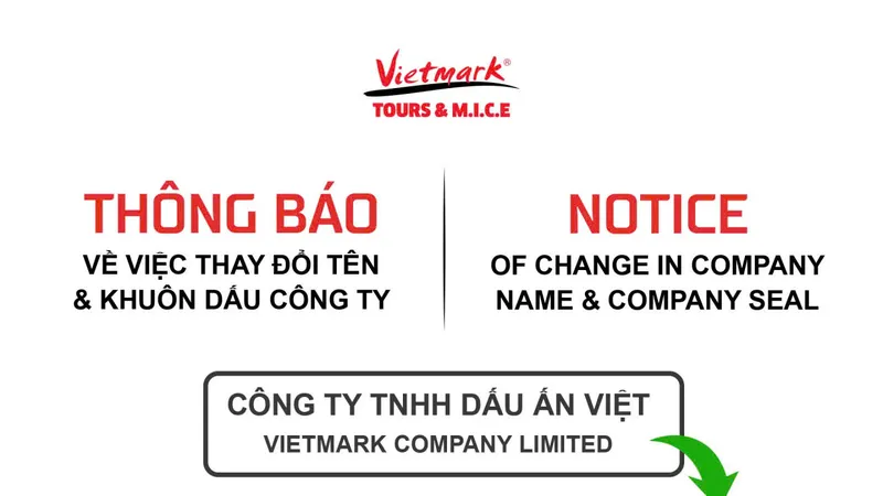Công ty Du Lịch Dấu Ấn Việt (VietMark) thông báo về việc thay đổi tên và khuôn dấu công ty