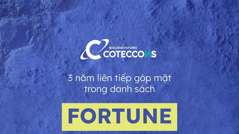 Coteccons tiếp tục thăng hạng trên bảng xếp hạng Fortune Southeast Asia 500
