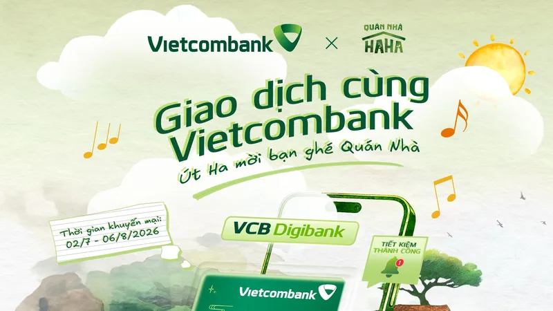 "Giao dịch cùng Vietcombank - Út Ha mời bạn ghé Quán Nhà" mang đến hành trình kết nối giữa trải nghiệm số và những đặc quyền văn hóa - giải trí dành cho khách hàng