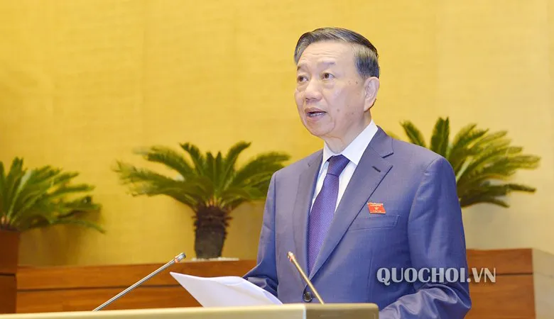 Bộ trưởng Bộ Công an Tô Lâm trình dự án Luật