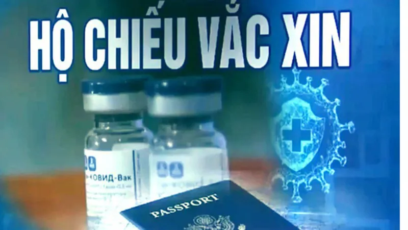 Đẩy nhanh việc công nhận “hộ chiếu vaccine”, nối lại chuyến bay quốc tế với nơi an toàn ​