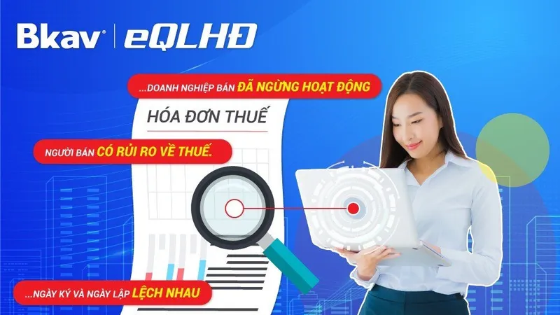 Dùng AI hỗ trợ doanh nghiệp phát hiện hóa đơn rủi ro