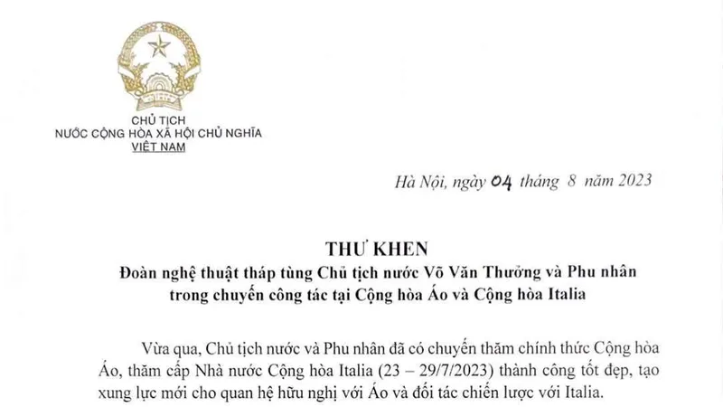 Chủ tịch nước Võ Văn Thưởng khen ngợi đoàn nghệ thuật tháp tùng chuyến công tác tại Áo và Italia