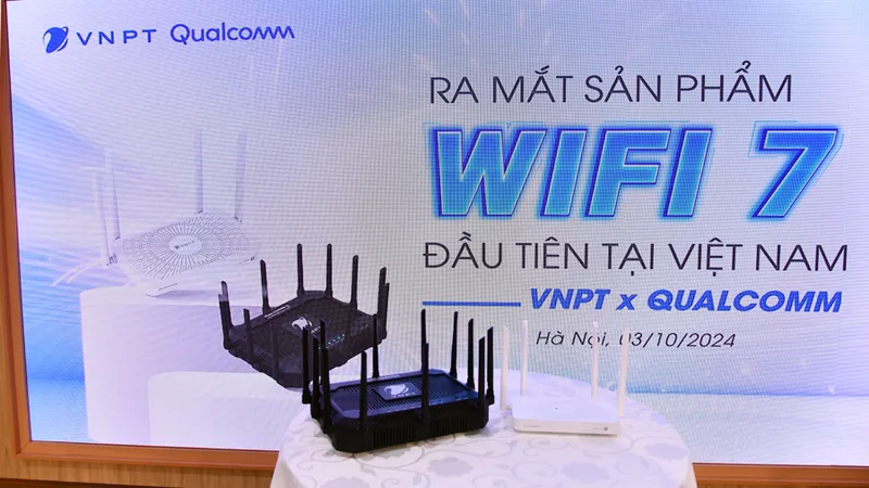 VNPT hợp tác với Qualcomm cung cấp thiết bị Internet thế hệ mới cho khách hàng