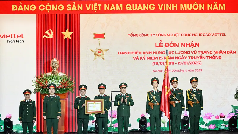 Viettel High Tech đón nhận danh hiệu Anh hùng Lực lượng vũ trang nhân dân
