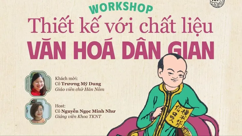 Workshop “Thiết kế với chất liệu văn hóa dân gian”