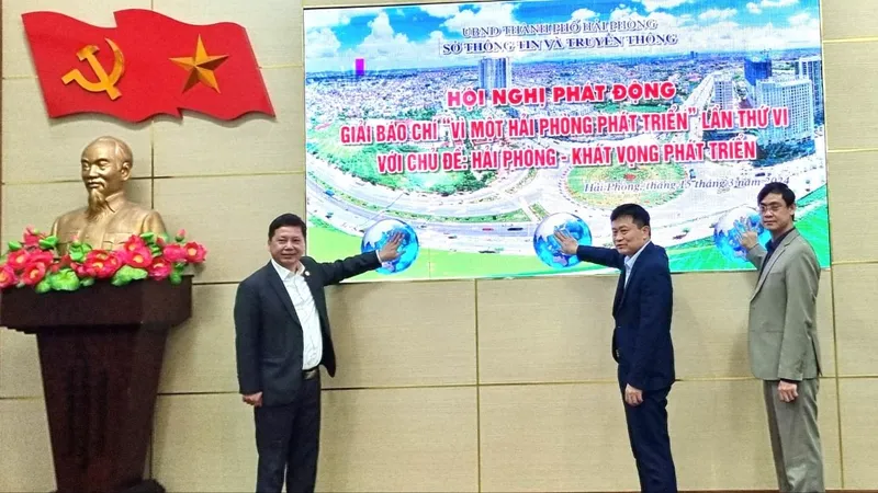 Phát động Giải báo chí Hải Phòng - Khát vọng phát triển