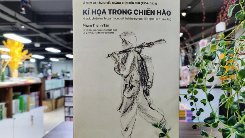 "Kí họa trong chiến hào" - tư liệu hiếm còn sót lại từ chiến trường Điện Biên