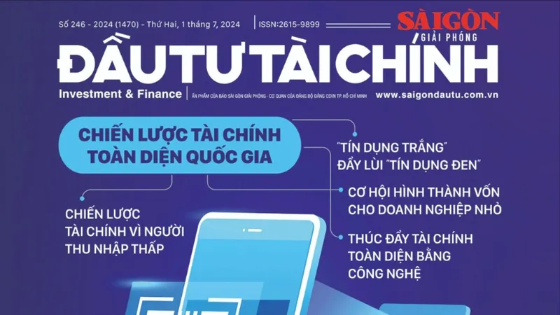 Đón đọc SGGP ĐẦU TƯ TÀI CHÍNH phát hành hôm nay 1-7