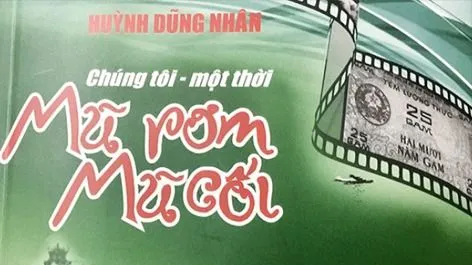 Dư âm "Chúng tôi - một thời mũ rơm mũ cối"