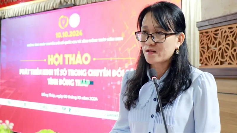 Bà Nguyễn Lâm Thanh Thủy, Giám đốc Sở TT-TT tỉnh Đồng Tháp cho biết kinh tế số tác động đến sự phát triển kinh tế 