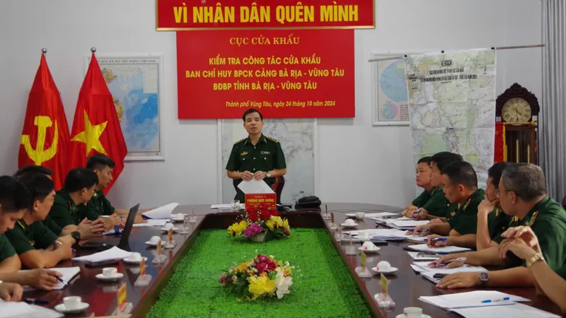Kiểm tra công tác cửa khẩu tại Ban Chỉ huy Biên phòng Cửa khẩu cảng Bà Rịa - Vũng Tàu.