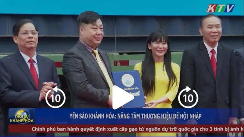 Công ty TNHH MTV Yến Sào Khánh Hòa - Nâng tầm thương hiệu để hội nhập