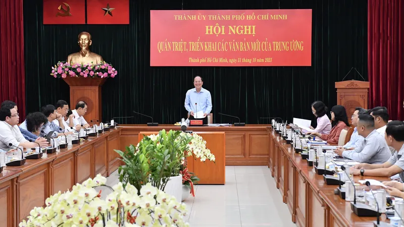 TPHCM quán triệt, triển khai các văn bản mới của Trung ương