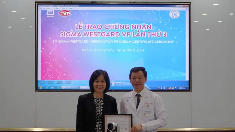 Bệnh viện Chợ Rẫy là 1 trong 75 trung tâm xét nghiệm trên toàn thế giới đạt được chứng nhận của Westgard VP