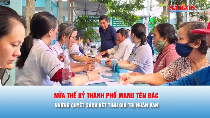 Nửa thế kỷ mang tên Bác, Thành phố Hồ Chí Minh trọn nghĩa vẹn tình, vươn tầm toàn cầu - Bài 2: Những quyết sách kết tinh giá trị nhân văn
