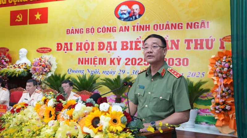 Thứ trưởng Bộ Công an dự Đại hội Đảng bộ Công an tỉnh Quảng Ngãi