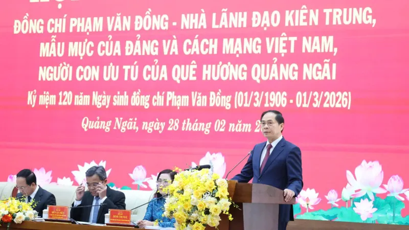 Đồng chí Phạm Văn Đồng, nhà lãnh đạo kiên trung, mẫu mực của Đảng và cách mạng Việt Nam, người con ưu tú của quê hương Quảng Ngãi