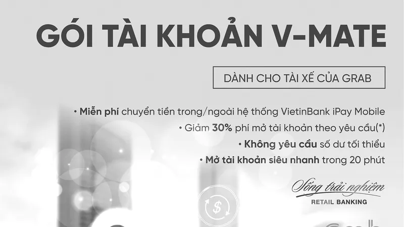 VietinBank ra mắt Gói tài khoản thanh toán dành riêng cho tài xế của Grab