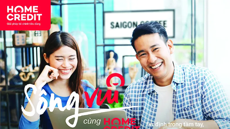 Home Credit lan tỏa thông điệp “Sống vui” đến hàng triệu khách hàng