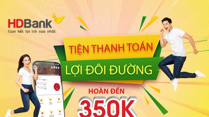 HDBank triển khai nhiều chương trình ưu đãi cho khách hàng sử dụng app