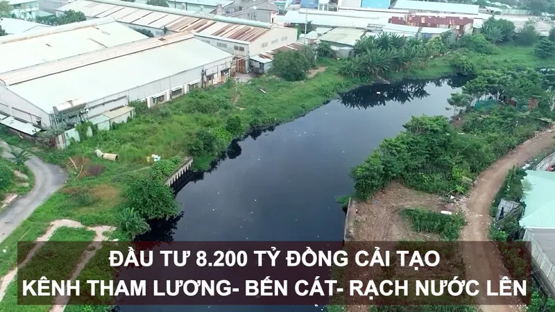 Đầu tư 8.200 tỷ đồng cải tạo kênh Tham Lương - Bến Cát - rạch Nước Lên