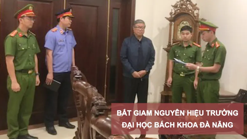 Tin nóng 12H (24-2): Bắt giam nguyên Hiệu trưởng Trường Đại học Bách khoa Đà Nẵng