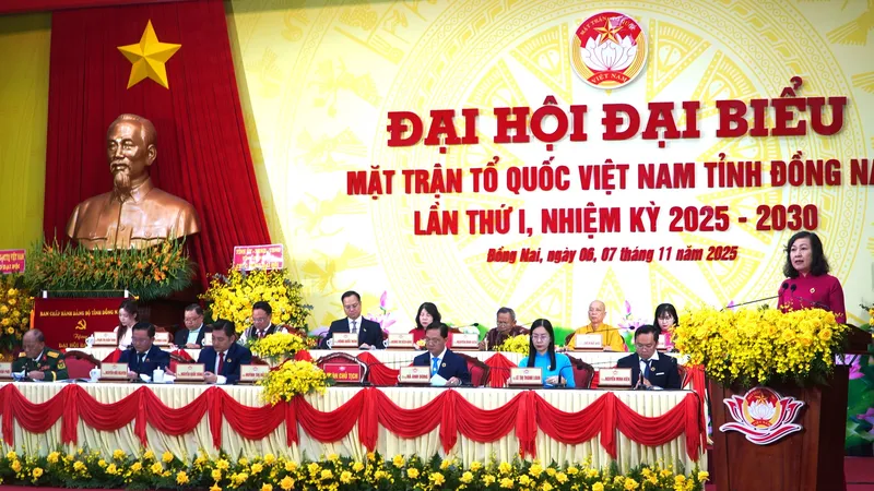 Đại hội đại biểu MTTQ Việt Nam tỉnh Đồng Nai lần thứ I, nhiệm kỳ 2025-2030