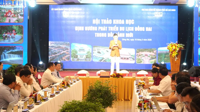 Hội thảo khoa học định hướng phát triển du lịch Đồng Nai trong bối cảnh mới