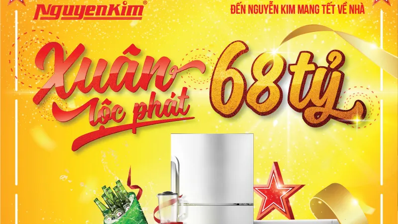 Xuân lộc phát 68 tỷ - Ðến Nguyễn Kim mang tết về nhà