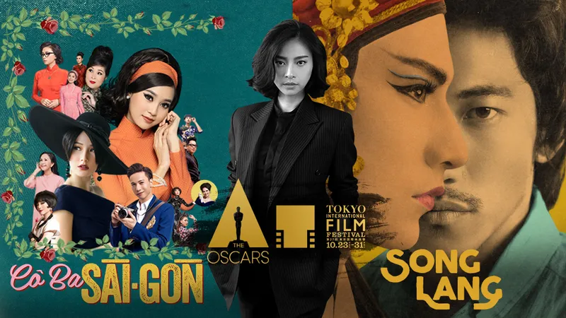 “Cô ba Sài Gòn” tranh Oscar 2018, “Song Lang” ra biển lớn 