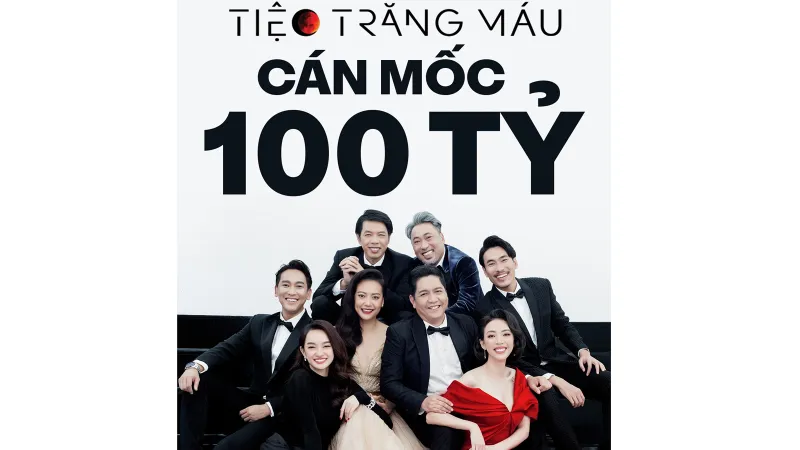 2 tuần công chiếu, phim “Tiệc trăng máu” cán mốc doanh thu 100 tỷ đồng