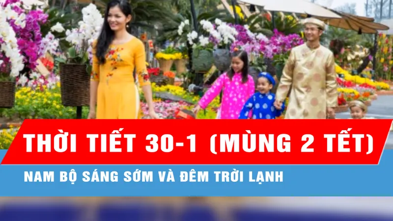 Nam bộ sáng sớm và đêm trời lạnh 