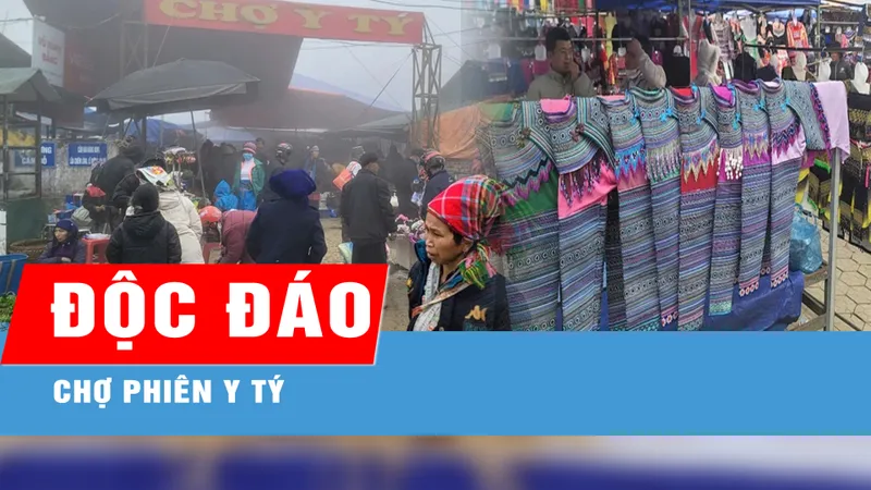 Độc đáo chợ phiên Y Tý 
