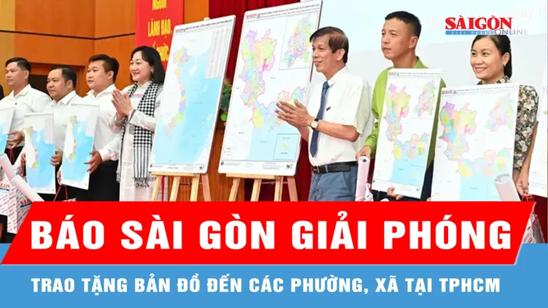 Báo Sài Gòn Giải Phóng trao tặng bản đồ đến các phường, xã tại TPHCM