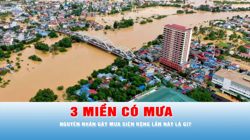 Podcast bản tin trưa 13-10: Nguyên nhân gây mưa diện rộng cả 3 miền hôm nay 