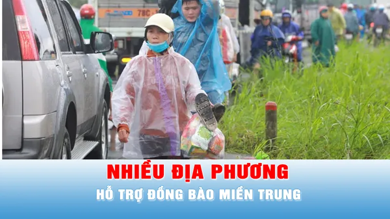 Podcast bản tin 17 Giờ 23-11: Nhiều địa phương, tổ chức, cá nhân chung tay hỗ trợ đồng bào miền Trung