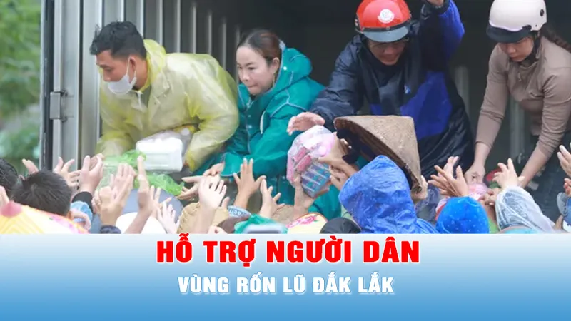 Podcast bản tin trưa 23-11: Hàng trăm đoàn thiện nguyện đến hỗ trợ người dân vùng rốn lũ Đắk Lắk