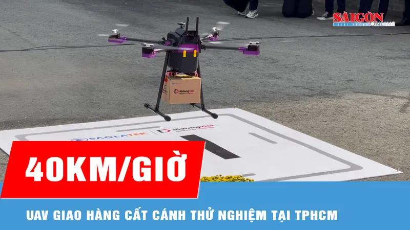 UAV giao hàng cất cánh thử nghiệm tại TPHCM