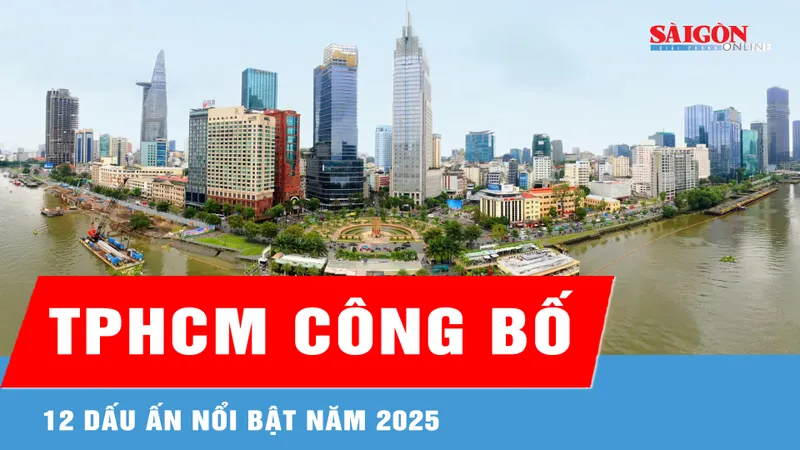 TPHCM công bố 12 dấu ấn nổi bật năm 2025