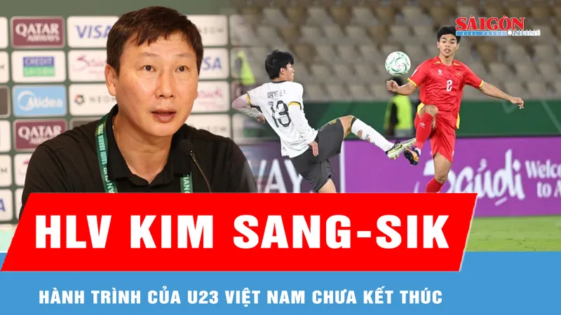 HLV Kim Sang-sik: “Hành trình của U23 Việt Nam chưa kết thúc”