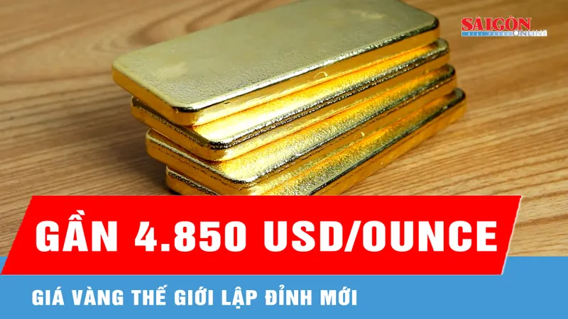 Giá vàng thế giới lập đỉnh mới, gần 4.850 USD/ounce