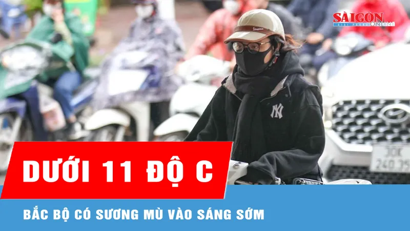 Bắc bộ rét, vùng núi có nơi rét đậm