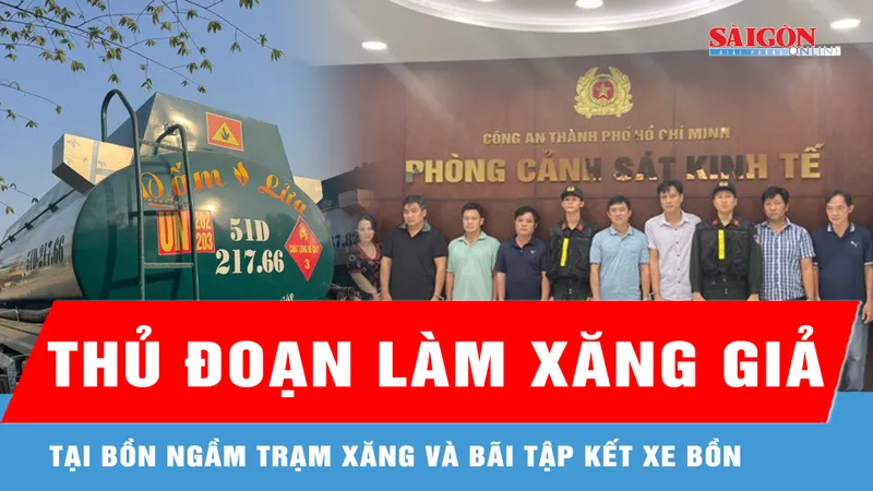 Công an TPHCM triệt phá đường dây sản xuất, buôn bán xăng RON A95 giả